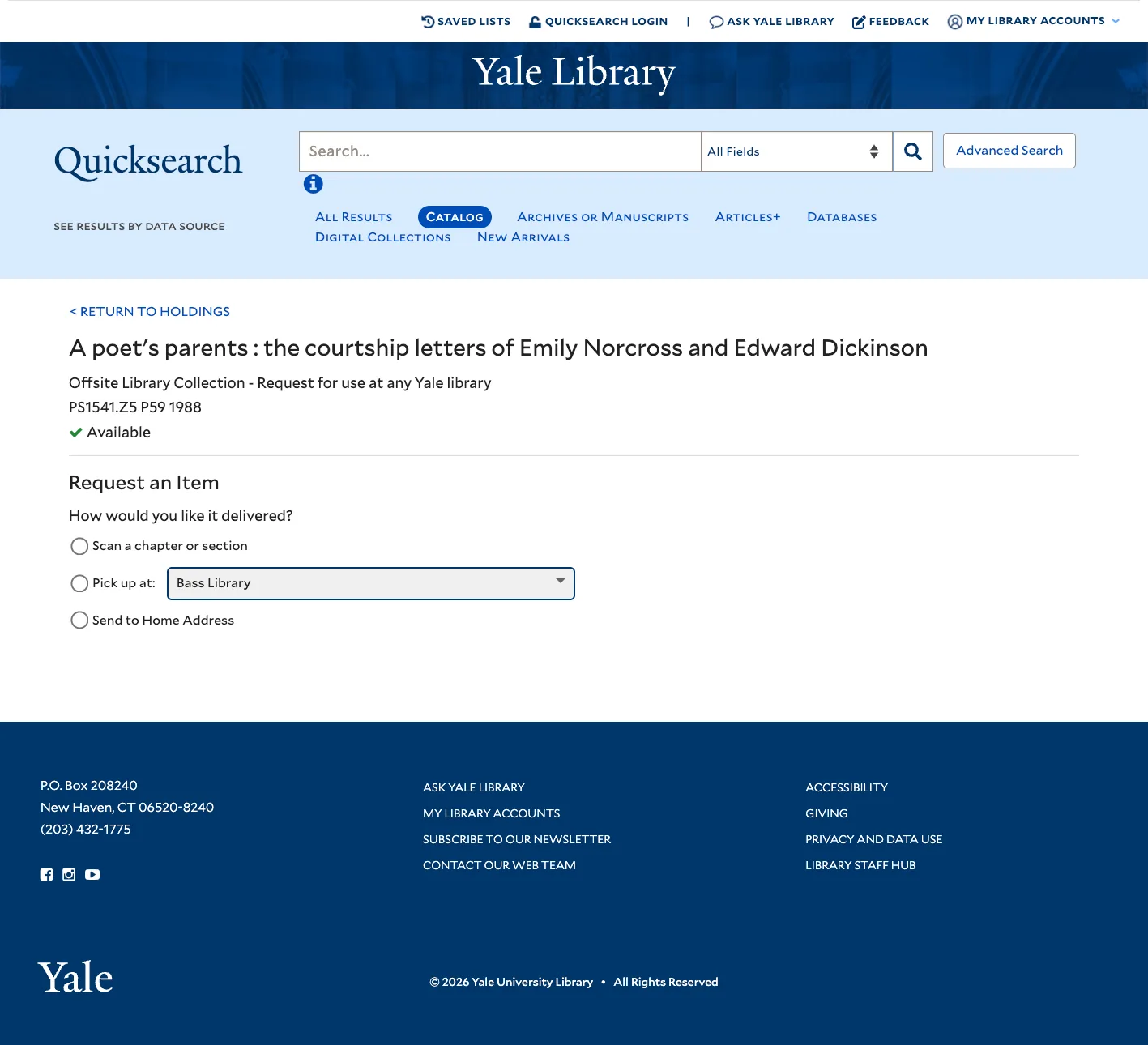 The final Request an Item page in Quicksearch: the title, location, call number and availability, then delivery options to scan a chapter, pick up at a chosen library, or send to a home address
